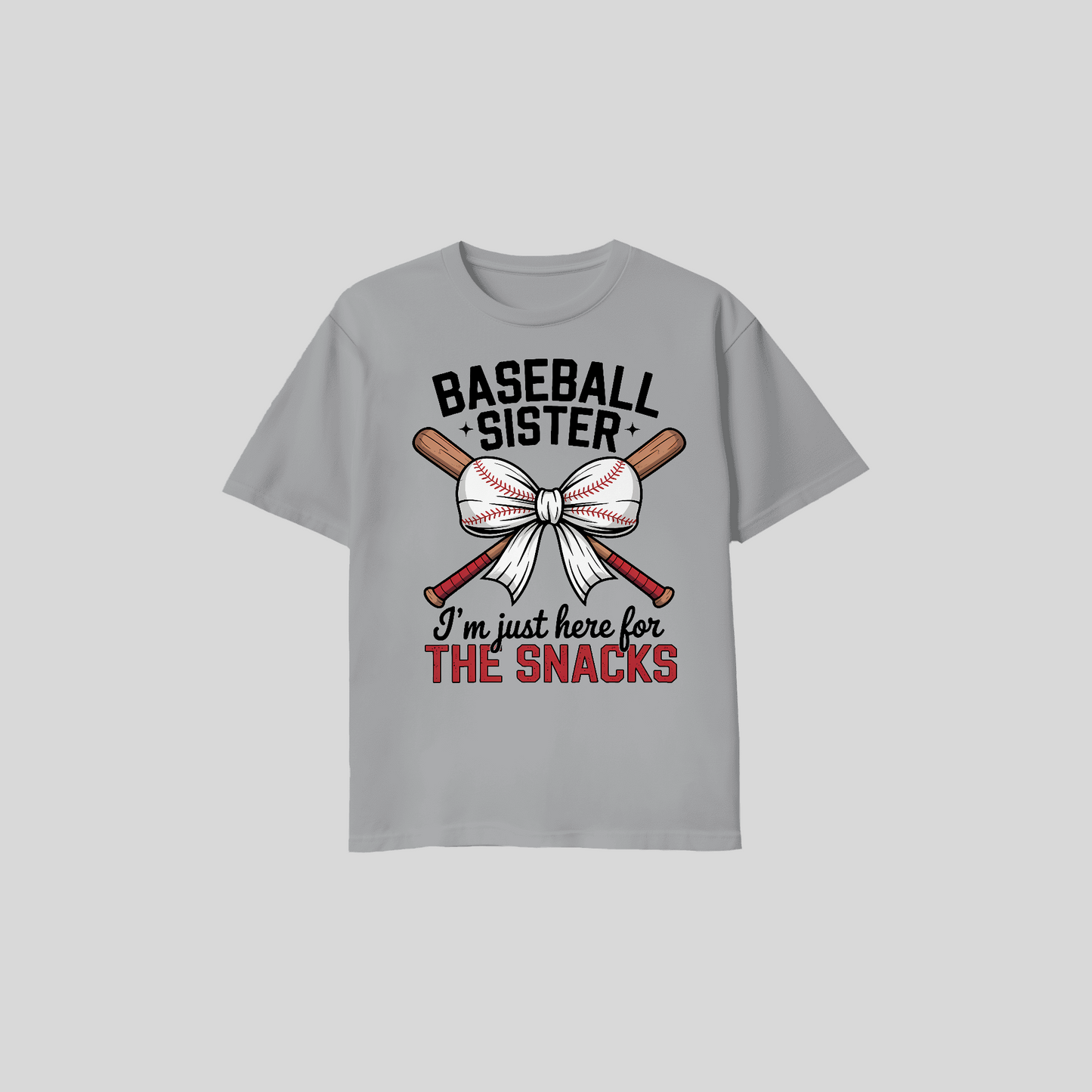 Baseball Sister Shirt – I’m Just Here for the Snacks