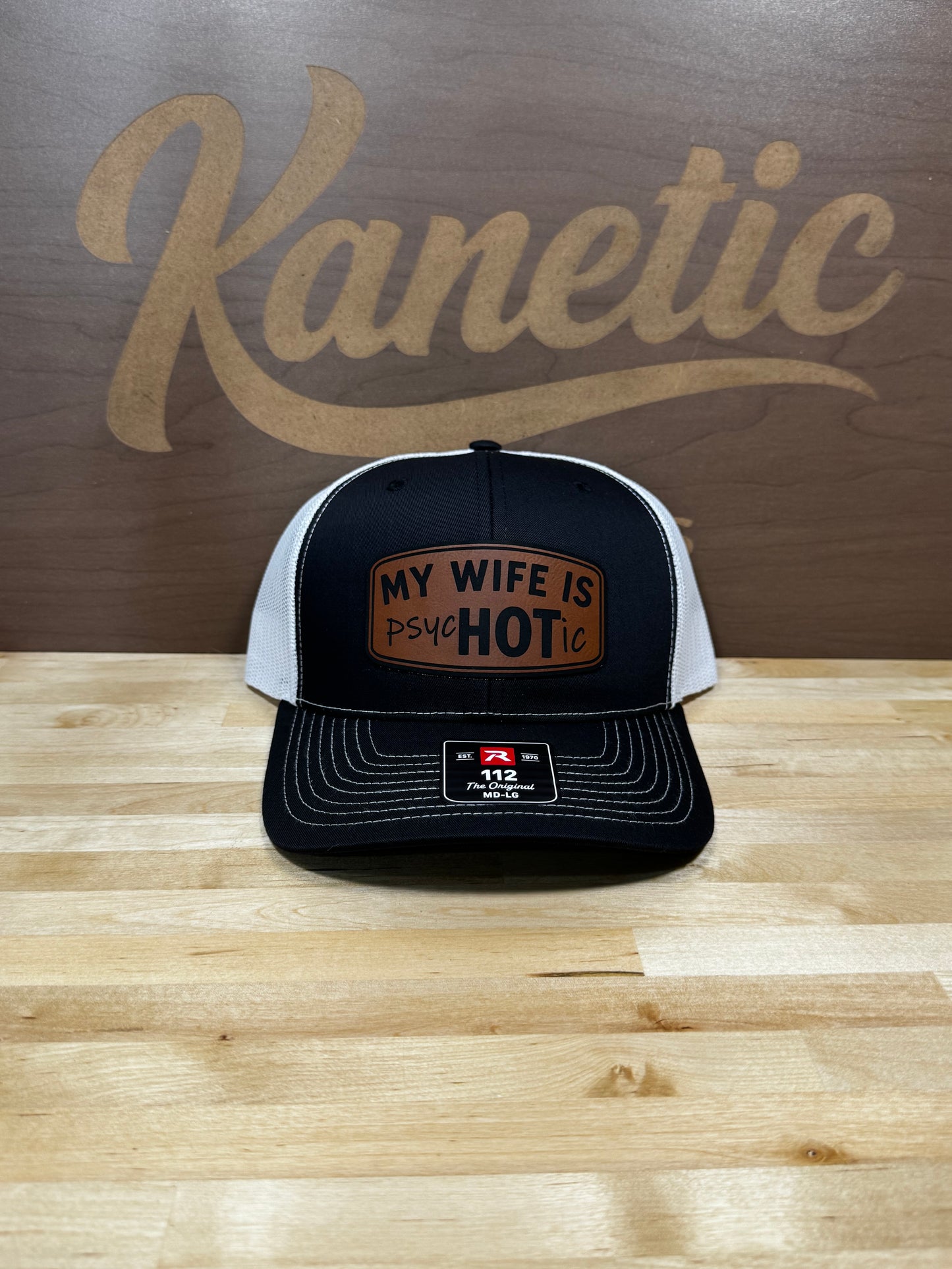 My Wife Is PsycHOTic Patch Hat