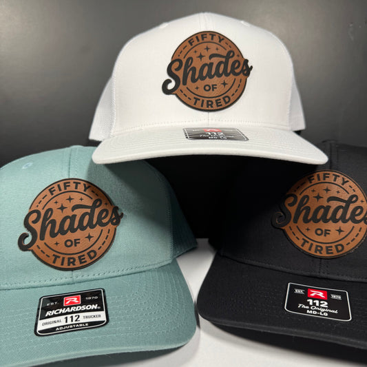 Fifty Shades of Tired Patch Hat – Funny Trucker Cap