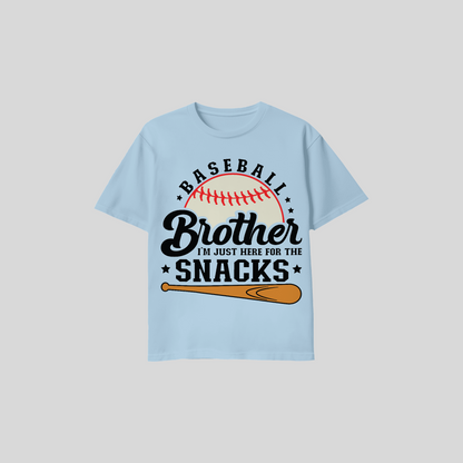 Baseball Brother Shirt – I’m Just Here for the Snacks