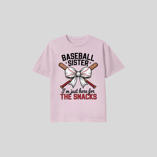 Baseball Sister Shirt – I’m Just Here for the Snacks