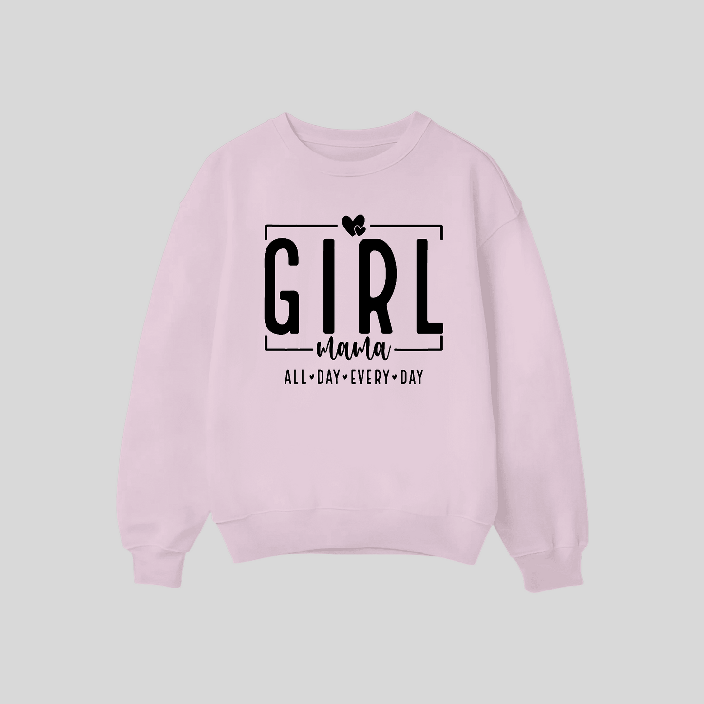 Girl Mama Crewneck