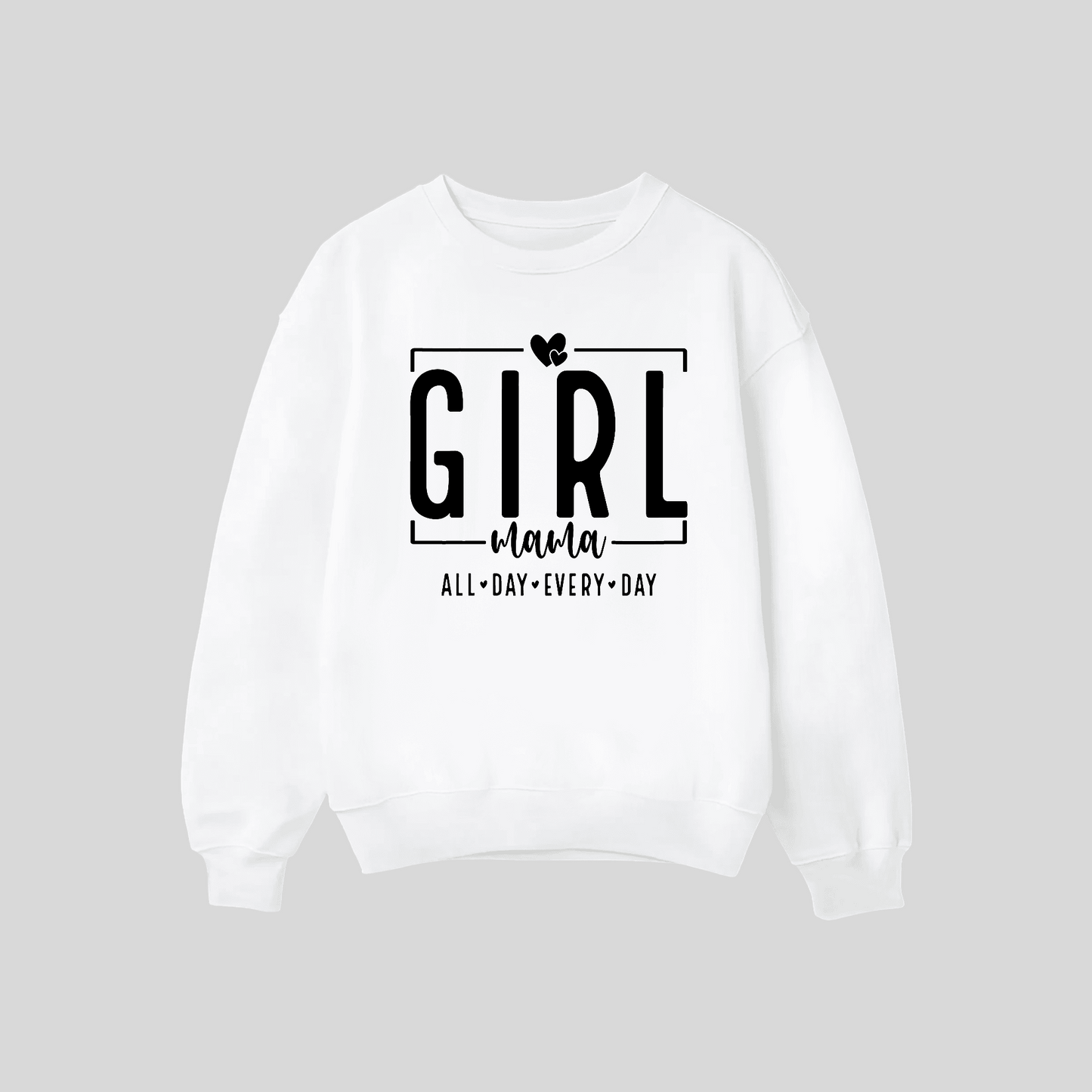 Girl Mama Crewneck