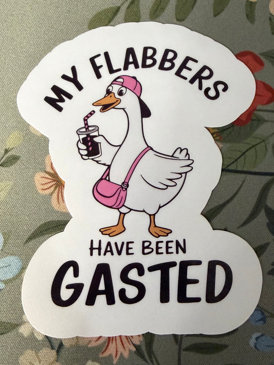 Flabbers Gasted Sticker