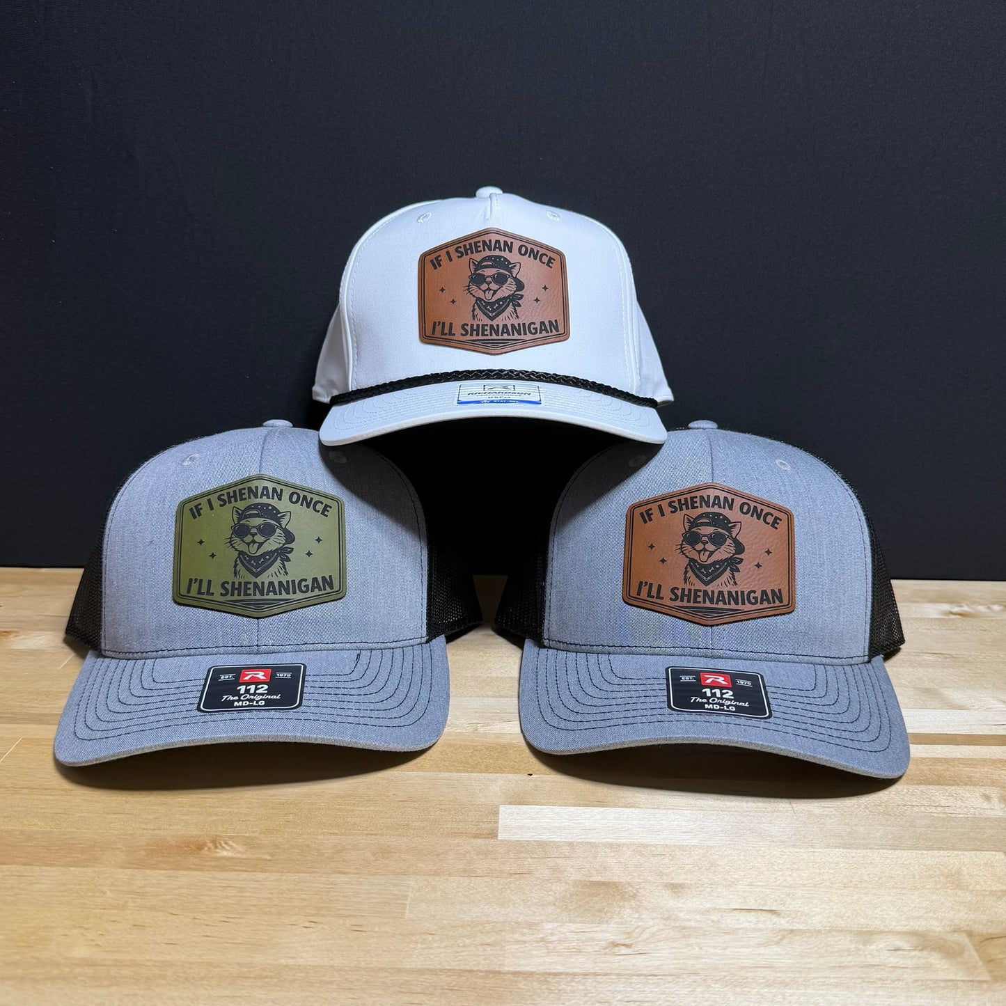 If I Shenan Once I’ll Shenanigan Patch Hat