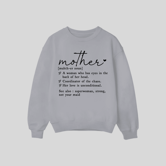 Mother Definition Crewneck Sweatshirt