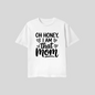 Oh Honey I Am That Mom Shirt