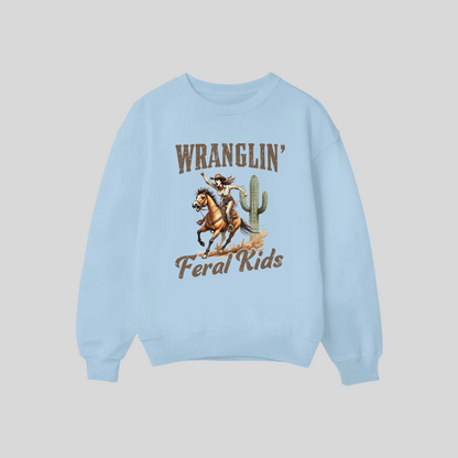 Wranglin’ Feral Kids Crewneck Sweatshirt